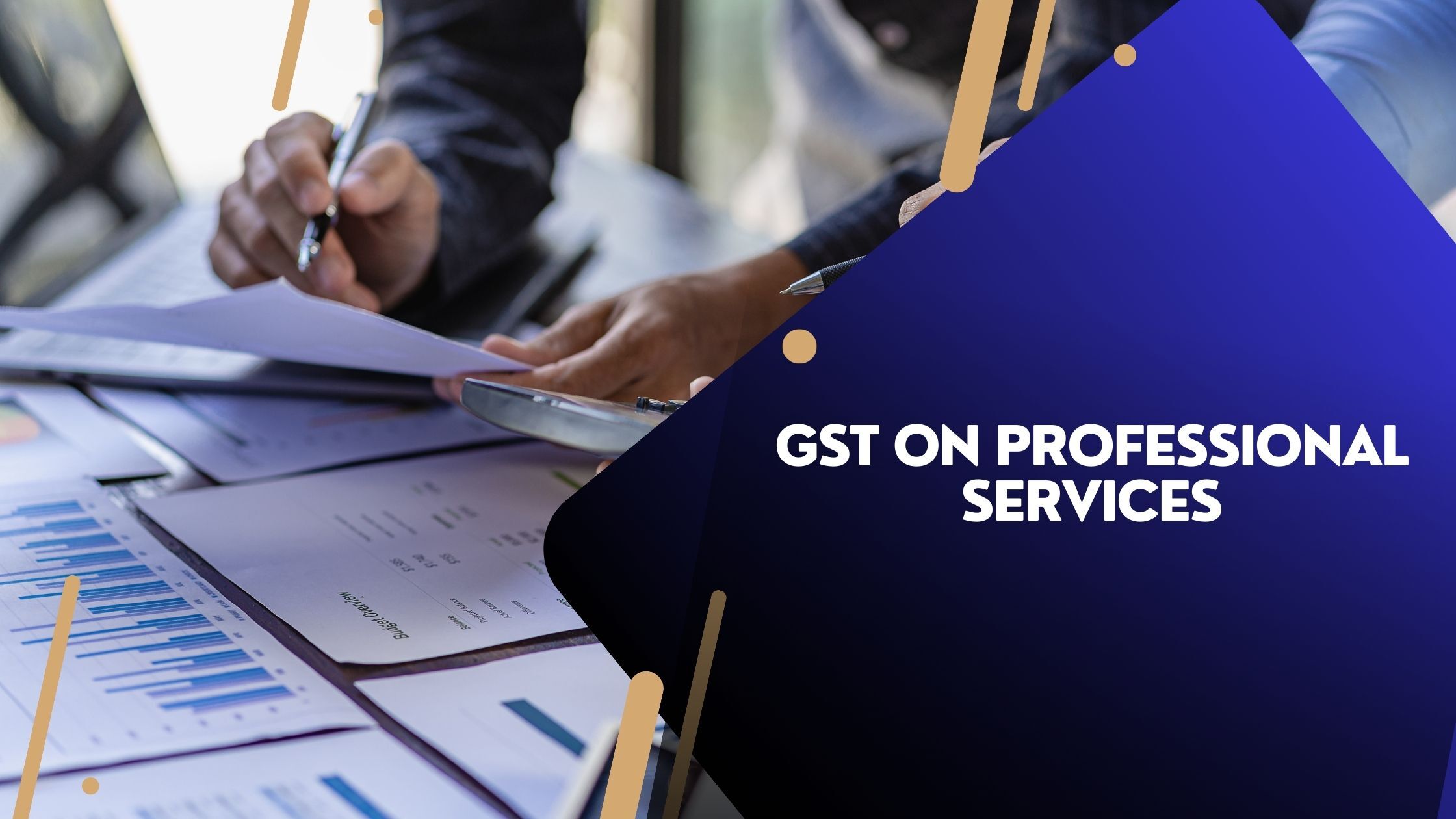 You are currently viewing GST on professional services
